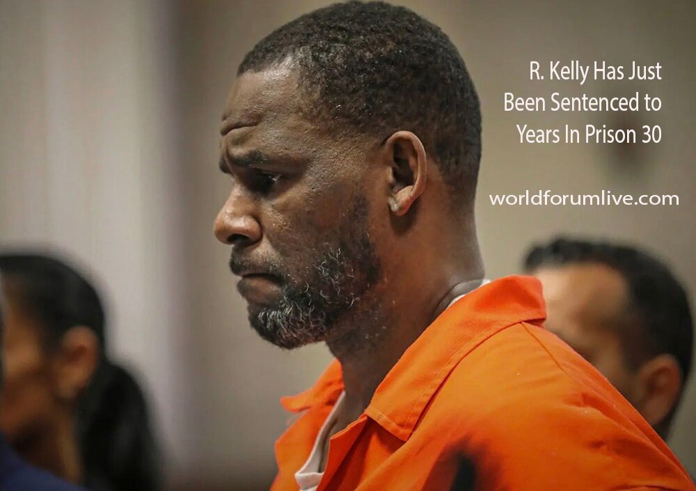 R.-Kelly-Has-Just-Been-Sentenced-to-30-Years-In-Prison,-worldforumlive.jpg